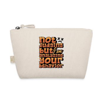 Behavioral Therapist Not Judging But ABA Therapist - Organic Pouch - nature - Front
