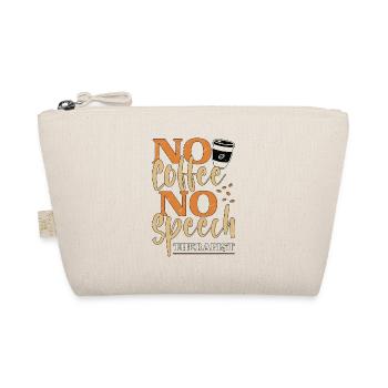 Speech Therapy No Coffee Therapist Coffee Lover - Bio-Täschchen - Natur - Vorne