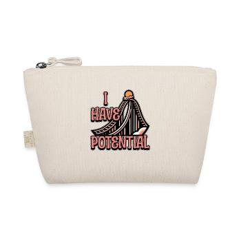 STEM Teacher I Have Potential Engineering Educator - Organic Pouch - nature - Front