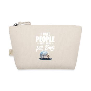 I hate people, but I love pill beetles - Organic Pouch - nature - Front