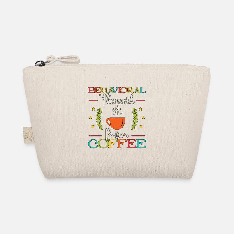 Behavioral Therapist Before ABA Therapy Coffee Organic Pouch
