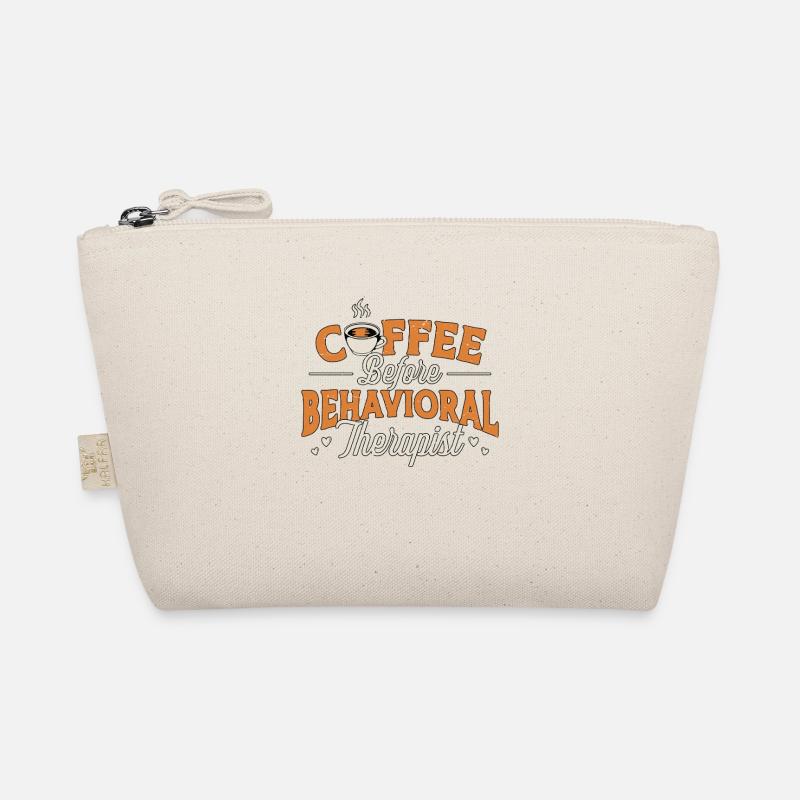 Behavioral Therapy Coffee Therapist Coffee Lover Organic Pouch
