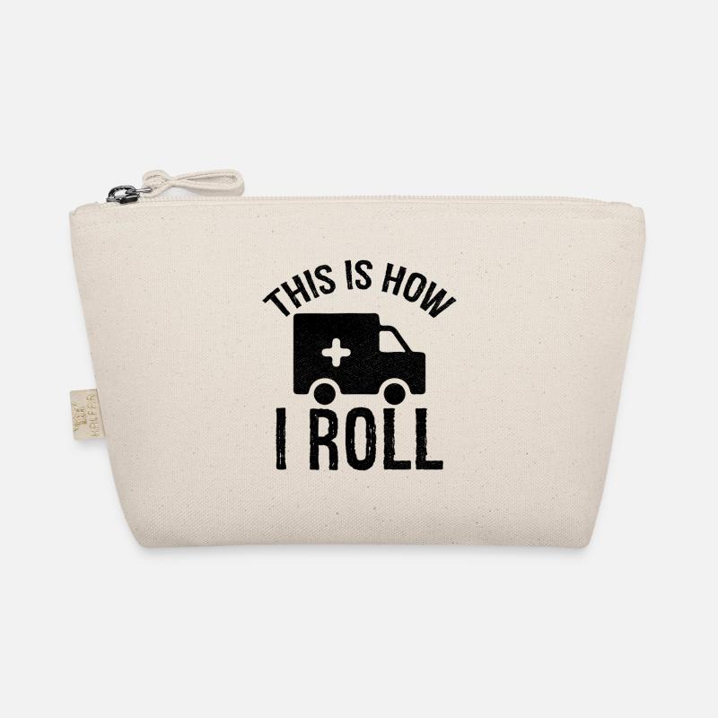 this is how I roll Ambulance Driver - Organic Pouch - nature