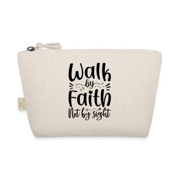 walk by faith not by sight - Organic Pouch - nature - Front