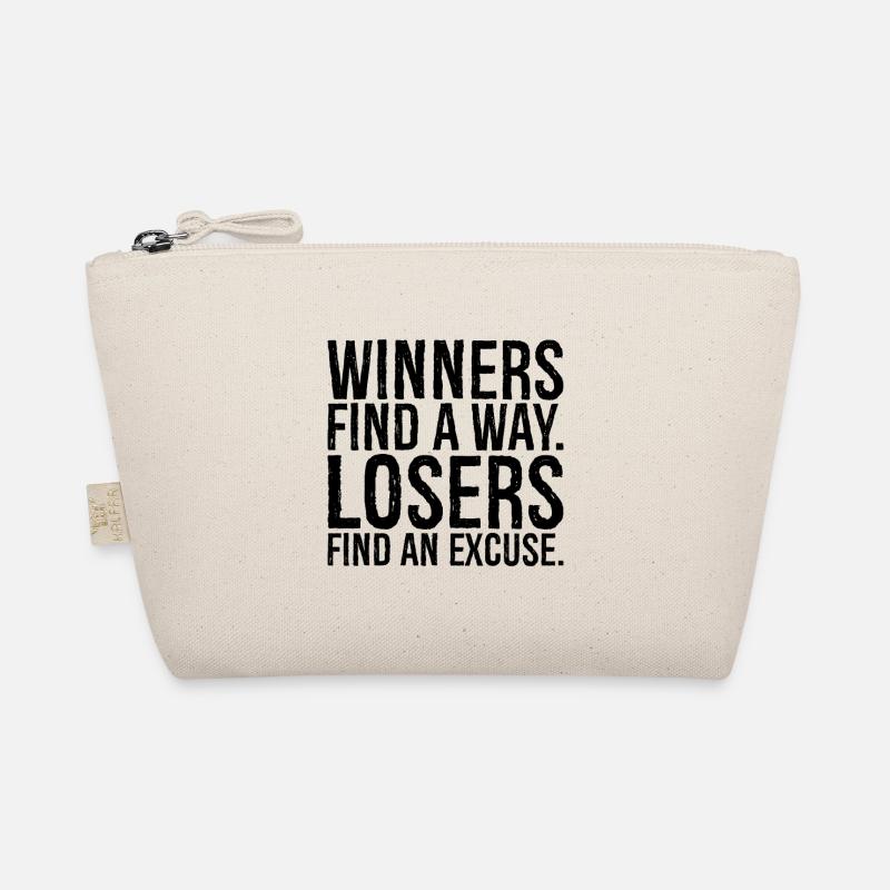 Les gagnants trouvent un moyen Les perdants trouvent une excuse Trousse biologique