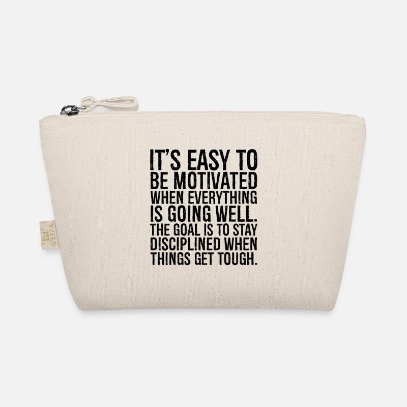it's easy to be motivated when everything is go Organic Pouch
