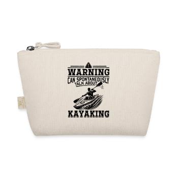 Warning can spontaneously talk about Kayaking - Bio-Täschchen - Natur - Vorne