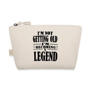 im not getting old im becoming legend - Organic Pouch - nature - Front