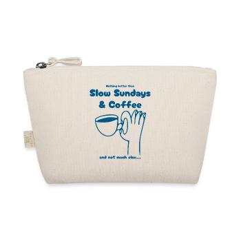 Nothing better than Slow Sundays and Coffee - Bio-Täschchen - Natur - Vorne