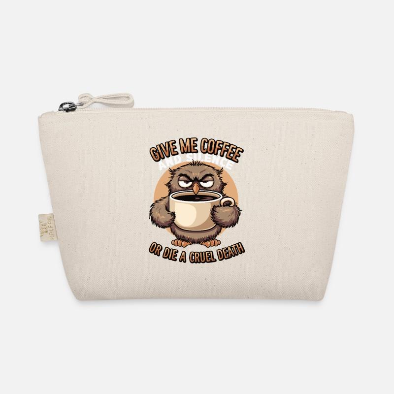 Coffee Owl - give me coffee and silence or die Organic Pouch