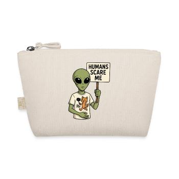 Alien Extraterrestrial with Humor - Humans Scare Me - Organic Pouch - nature - Front