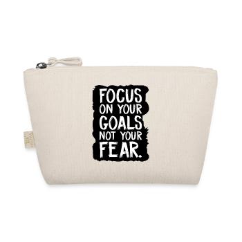 focus on your goals not your fear - Organic Pouch - nature - Front