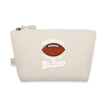 Saturdays are just for my team - Organic Pouch - nature - Front