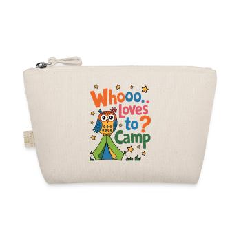 Cute Owl Whooo Loves Camping Forest Nature - Organic Pouch - nature - Front