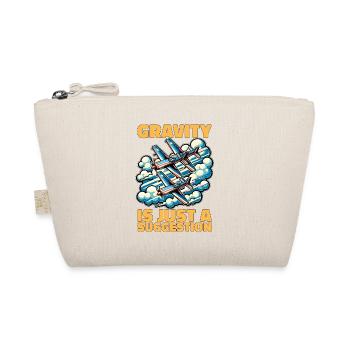 Aerobatic Pilot Gravity Is Just Aerobatic Maneuver - Organic Pouch - nature - Front