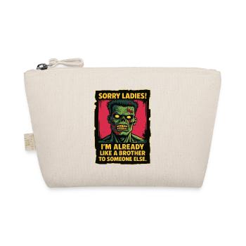 Zombie Saying – I'm Beautiful Like a Brother - Organic Pouch - nature - Front