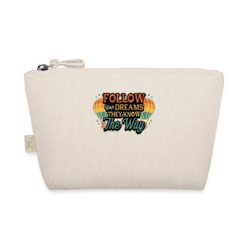 Hot Air Ballooning Follow Your Dreams Balloonist - Organic Pouch - nature - Front