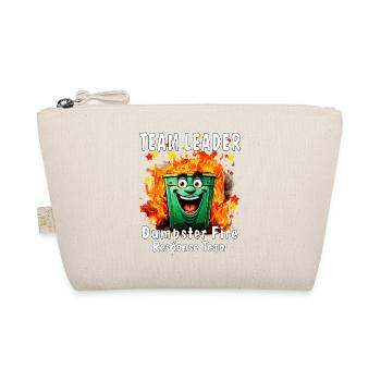 Team Leader Dumpster Fire Response Team - Organic Pouch - nature - Front