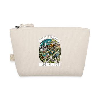 Drone Enthusiast Born To Be A Drone Pilot Aviation - Organic Pouch - nature - Front