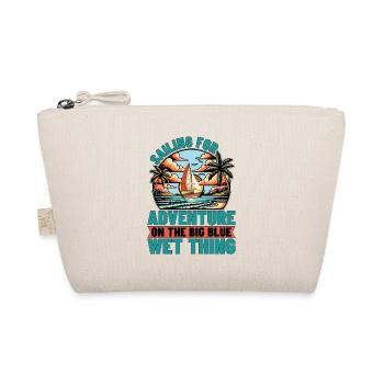 Sailing For Adventure On The Big Sailing Ship - Organic Pouch - nature - Front