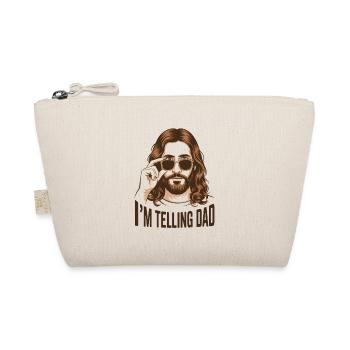 I'll tell Dad! Funny Jesus Christ Saying - Organic Pouch - nature - Front