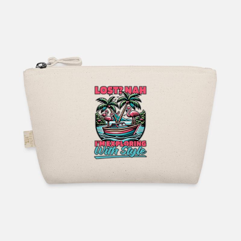Sailing Lost No I'm Exploring With Style Boating Organic Pouch