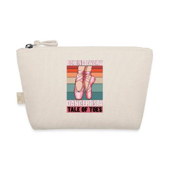 Ballet Behind Every Dancer Is A Ballet Enthusiast - Organic Pouch - nature - Front