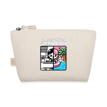 I'M MENTALLY ON SUMMER BREAK - TEACHER GIFT - Organic Pouch - nature - Front