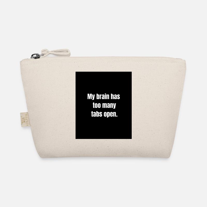 Too Many Tabs – Overthinking in Progress Trousse biologique