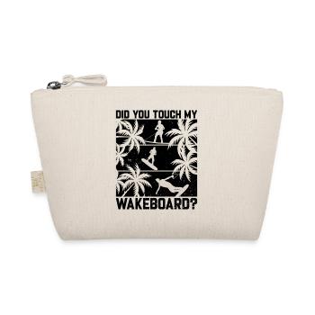 Funny Wakeboard - Avez-vous touché à mon wakeboard - Trousse biologique - nature - Devant