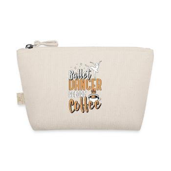 Ballet Dancer Before Classical Music Coffee Lover - Organic Pouch - nature - Front