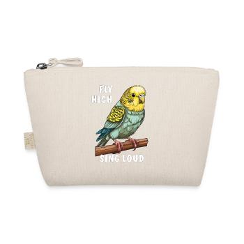 BIRD BUDGIE FLY HIGH SING LOUD - Organic Pouch - nature - Front