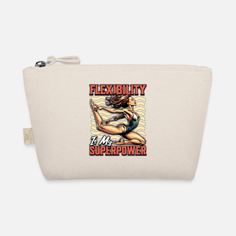 Acro Dance Flexibility Is My Superpower Acrobatics Organic Pouch