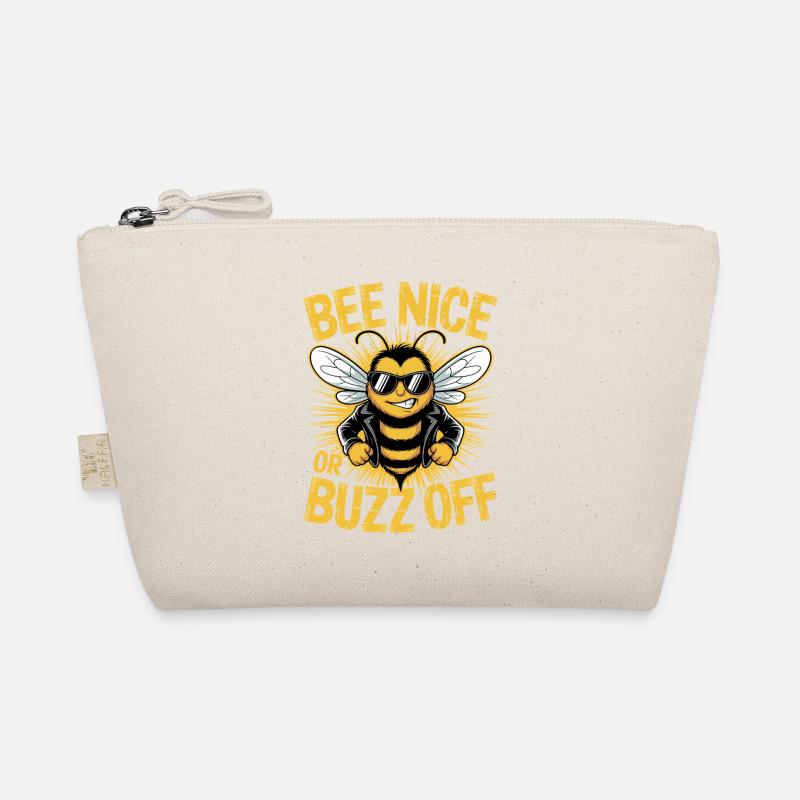 Bee Beekeeper Bee Nice Or Buzz Off Beekeeper Organic Pouch