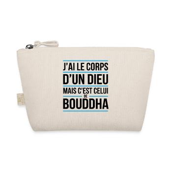 T-shirt humour Bouddha Corps d’un dieu - Trousse biologique - nature - Devant