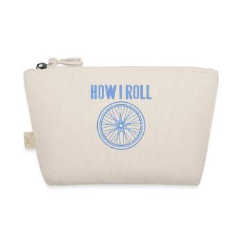 How I Roll Funny Cyclist Wheel Life Pun Quote - Organic Pouch - nature - Front