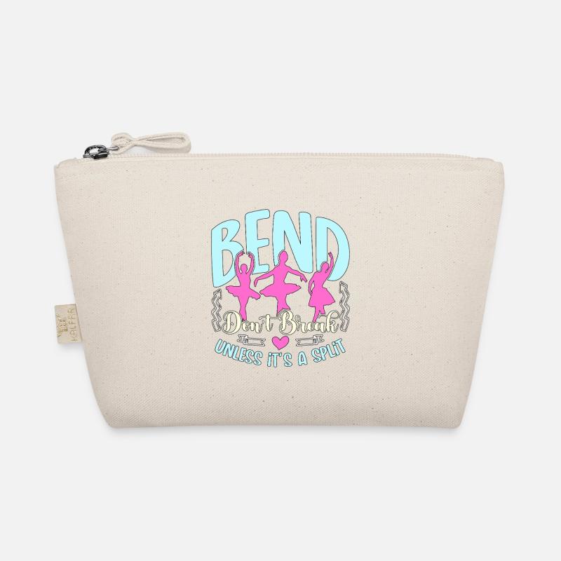 Professeur de danse Bend Don’t Break Unless It Be Dancing Trousse biologique