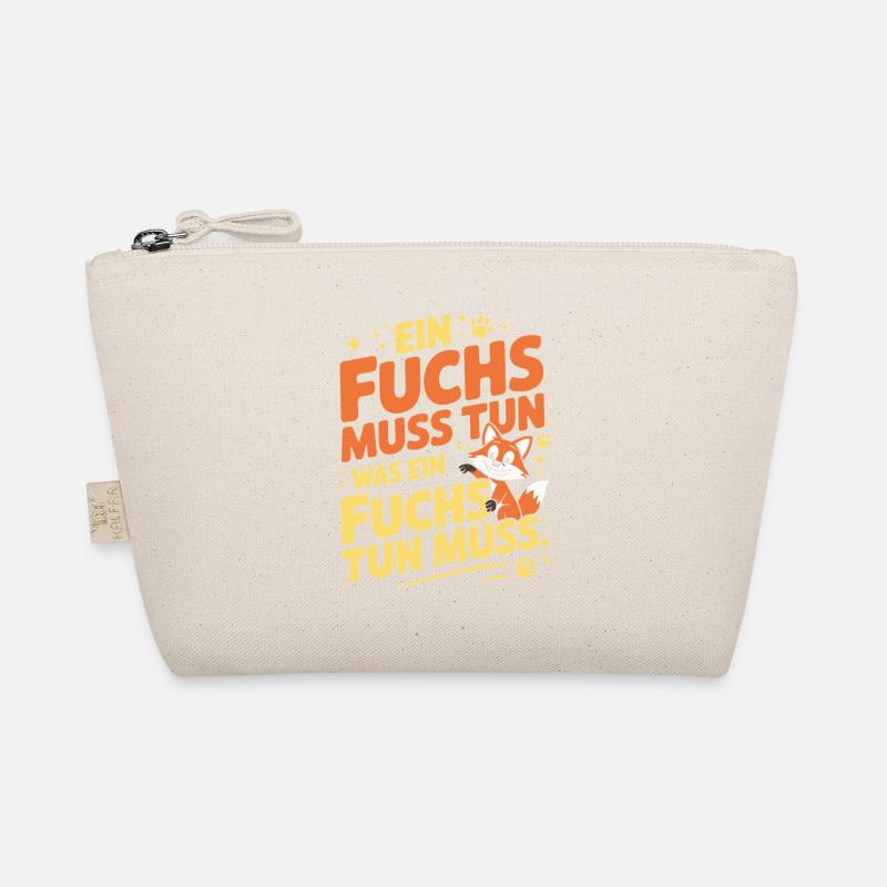Fuchs Spruch Ein Fuchs Muss Tun Was Fuchs Tun Muss - Bio-Täschchen - Natur
