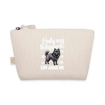 Only my Schipperke can judge me - Organic Pouch - nature - Front