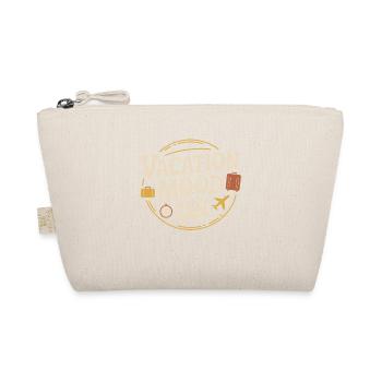 Vacation Mood On Summer Festival Travel Club Vacation - Organic Pouch - nature - Front