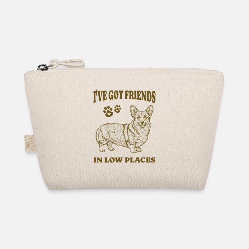 J’ai des amis dans les bas endroits Drôle de chien corgi Trousse biologique