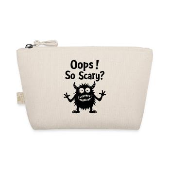 Oops! So Scary? Lustiges Monster - Bio-Täschchen - Natur - Vorne