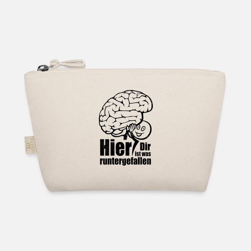 Hier! Dir ist was runtergefallen. Gehirn Spruch Bio-Täschchen