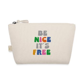 Soyez gentil, c’est gratuit - Trousse biologique - nature - Devant