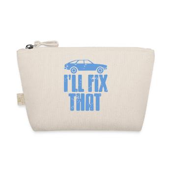 I'll Fix That Funny Mechanic Garage Humor - Organic Pouch - nature - Front