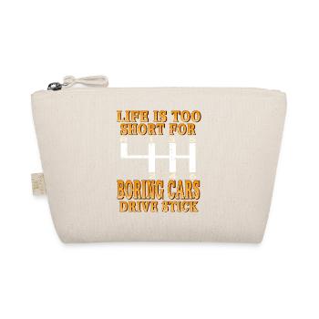 La vie est trop courte pour les voitures ennuyeuses Stick Pride - Trousse biologique - nature - Devant