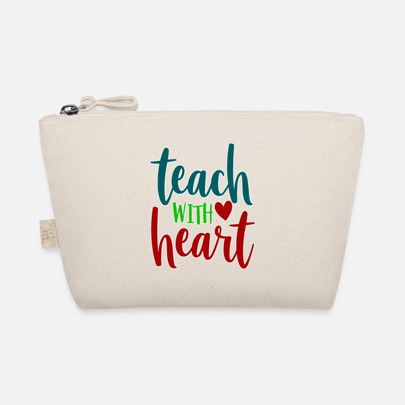 Teach with Heart Teacher Saying Organic Pouch