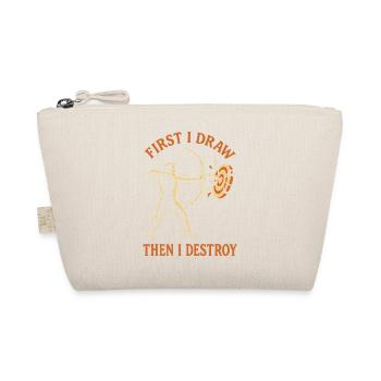 First I pull and then I destroy archery - Organic Pouch - nature - Front