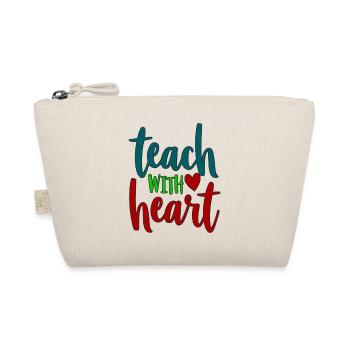 Teach with Heart Lehrer-Spruch - Bio-Täschchen - Natur - Vorne