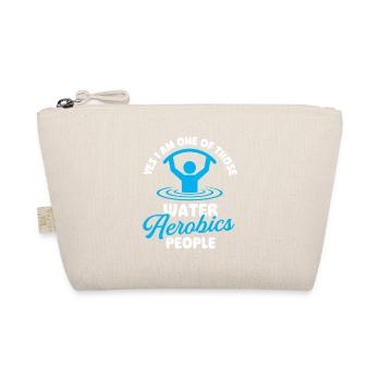 Yes I Am One Of Those Water Aerobics People Fun - Trousse biologique - nature - Devant